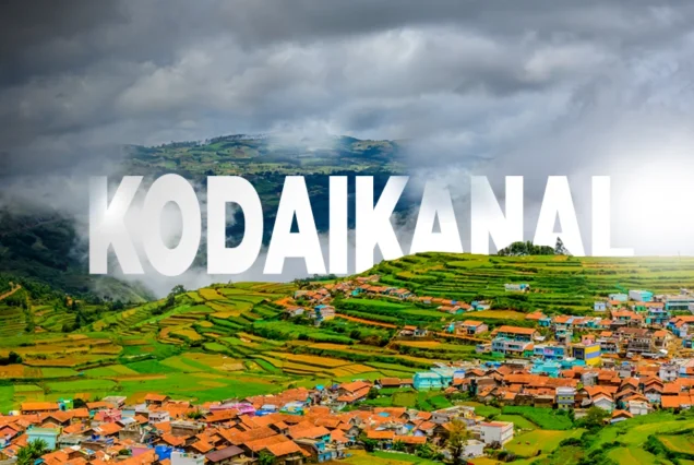 KODAIKANAL 3N/4D
